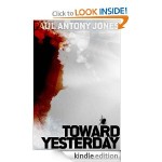 Toward yesterday 