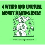 4 Weird and Unusual 