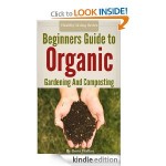 Beginners Guide To Organic 