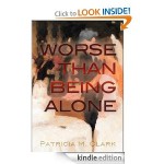 Worse Than Being Alone 