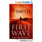 First Wave A Post-Apocalyptic