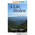 A Life Stolen My 