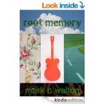Root Memory by Mark