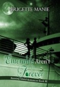 Emeralds Aren't Forever 