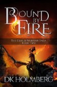 Bound by Fire