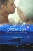 Follow Love (A Diamond