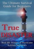 "True Disaster Real Life