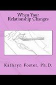 When Your Relationship Changes 