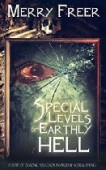 Special Levels of Earthly 