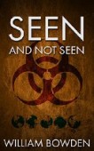 Seen And Not Seen 