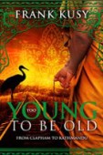 Too Young to be