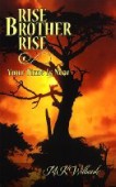 Rise Brother Rise Your 
