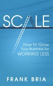 Scale--How to Grow Your 