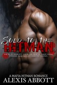 Sold to the Hitman 