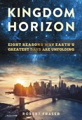 Kingdom Horizon Eight Reasons 