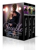 Trouble Boxed Set Tyler