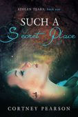 Such a Secret Place 