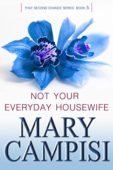 Not Your Everyday Housewife 
