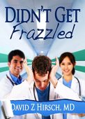 Didn't Get Frazzled 