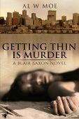Getting Thin is Murder 