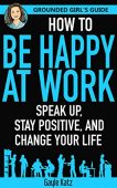 How to Be Happy 