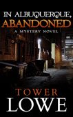 In Albuquerque Abandoned (Mystery) 