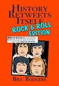 History Retweets Itself ROCK&ROLL 