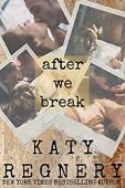 After We Break 