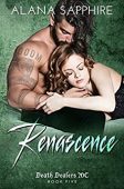 Renascence (Death Dealers MC 