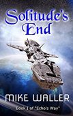 Solitude's End - Book 