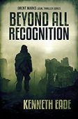 Beyond All Recognition 