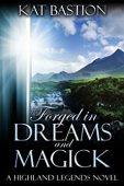 Forged in Dreams and 