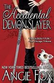 Accidental Demon Slayer (Biker 