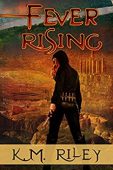 Fever Rising 