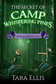 Secret of Camp Whispering Tara Ellis