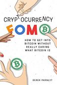 Cryptocurrency FOMO How To
