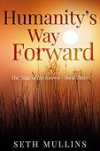 Humanity's Way Forward 