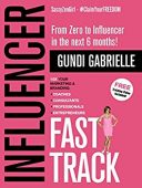 Influencer Fast Track From