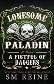 Lonesome Paladin (A Fistful 
