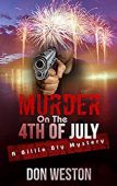 Murder On Fourth of Donald Weston