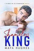 Shameless King Maya Hughes