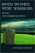 When Women Were Warriors 