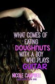 What Comes of Eating Nicole Campbell
