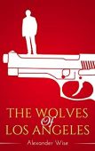 Wolves of Los Angeles 