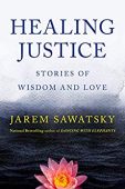 Healing Justice Stories of