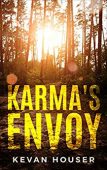 Karma's Envoy Kevan Houser