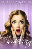 Stop That Wedding 