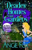 Deader Homes and Gardens 