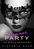Dinner Party Victoria Rush