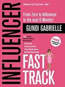 Influencer Fast Track -